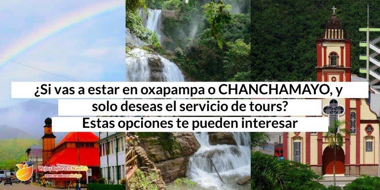 Tours y precios a Chanchamayo, Oxapampa, Villa Rica, Pozuzo y más – Selva Central